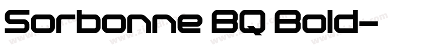 Sorbonne BQ Bold字体转换 Sorbonne BQ Bold字体转换